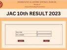 jac 10th result 2023