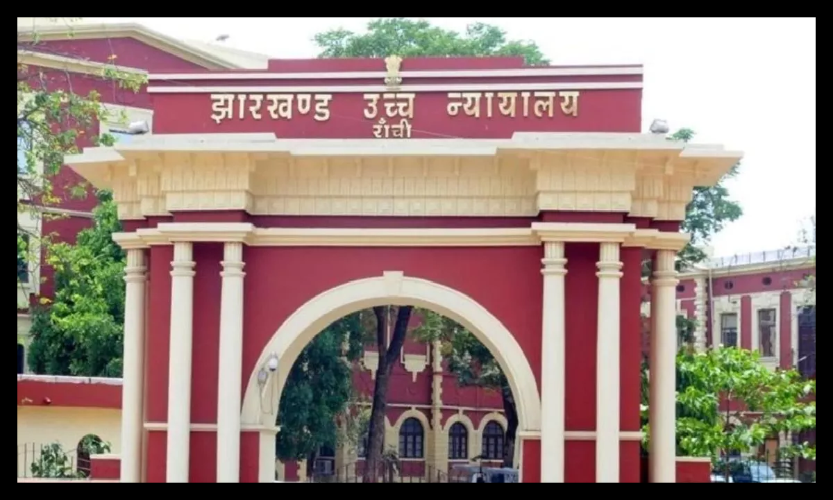 Jharkhand High Court News